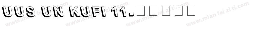 UUS UN KUFI 11字体转换